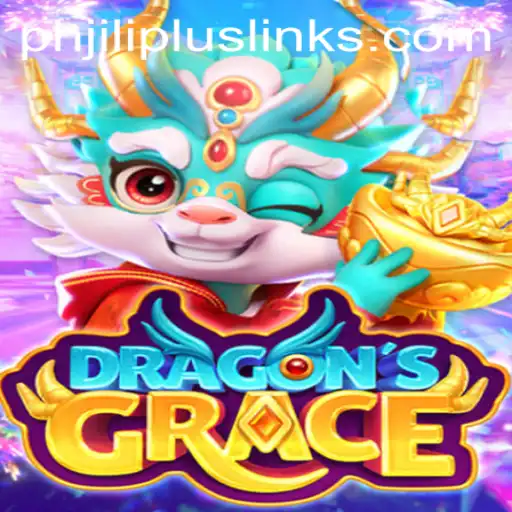 Unveiling DragonsGrace: A Journey into a Mystical Realm with PHJILI PLUS